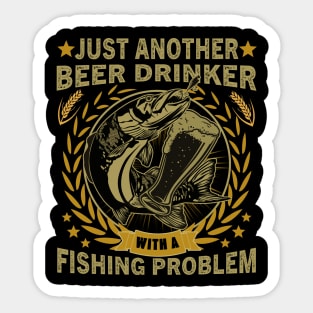 Just Another Beer Drinker Fishing Problem Sticker